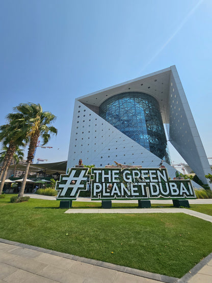 Dubai Green Planet Tickets